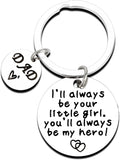 Father’s Day Gifts for Dad - Engraved Stainless Steel Keychain “I’ll Always Be Your Little Girl” From Daughter