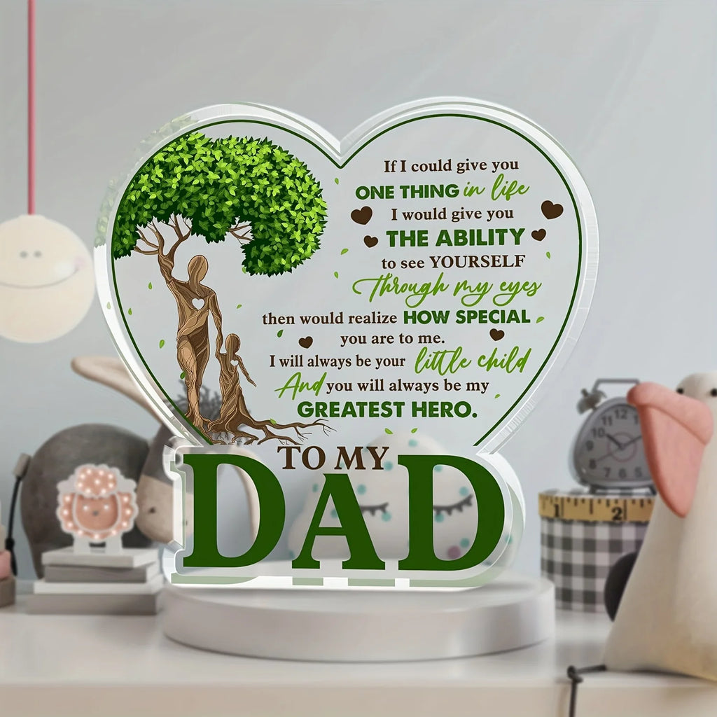 Father's Day Gift for Dad – “To My Dad” Acrylic Plaque, Best Dad Ever Home Desk Decor